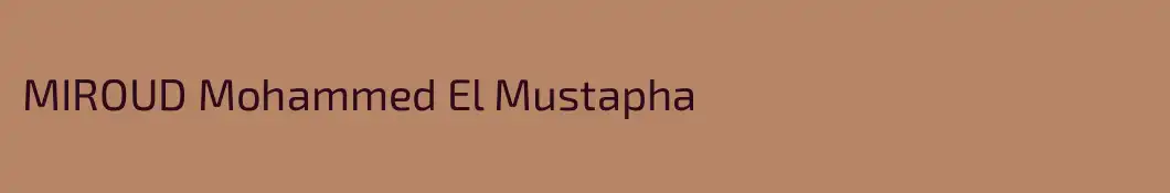 MIROUD Mohammed El Mustapha